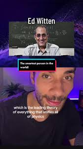El sucesor de Einstein: Ed Witten y la teoría de cuerdas