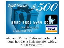 The 5% back bonus offer is provided by the award sponsor and is not provided or. 500 Visa Gift Card Giveaway Alabama Public Radio