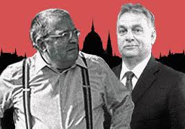 Inside the fall of the oligarch who turned against Viktor Orbán ...