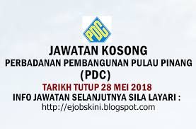 Check spelling or type a new query. Jawatan Kosong Perbadanan Pembangunan Pulau Pinang Pdc 28 Mei 2018