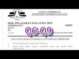 Calon peperiksaan sijil pelajaran malaysia bagi tahun 2019 boleh mendapatkan keputusan spm portal rasmi lembaga peperiksaan. Spm 2019 Jun Ulangan Matematik Kertas 1 Q6 Q9 Youtube