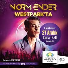 Norm Ender Konseri 27 Aralik 2019 Westpark Outlet