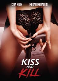 Actors make a lot of money to perform in character for the camera, and directors and crew members pour incredible talent into creating movie magic that makes everythin. Download Kiss And Kill 2017 18 Movie Mp4 3gp Naijgreen