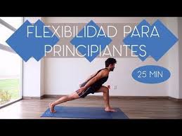 Yoga Para Flexibilidad Nivel 1 Principiantes 25 Min Youtube Yoga Flexibilidad Yoga Para La Flexibilidad