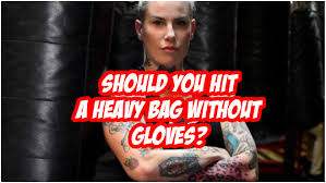 Should You Punch A Heavy Bag Without Gloves Middleeasy Com
