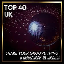 We did not find results for: Shake Your Groove Thing Uk Chart Top 40 No 26 Single By Peaches Herb Spotify