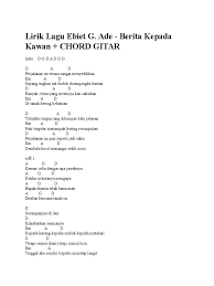 Berita kepada kawan ebiet g ade (felix cover) lirik. Ebiet G Ade Berita Kepada Kawan Lirik Dan Kunci Gitar