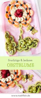 Fruchtige Leckere Obstblume Lecker Kindergeburtstag Essen Kita Kindergeburtstag Essen Obst