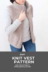 Easy long textured cardigan with pockets knitting pattern. Adventurer Vest Knitting Pattern Ashley Lillis