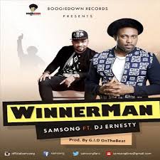 Winnerman By Samsong Ft Dj Ernesty International Award Winning And Celebrated Gospel Music Icon Samsong Takes Us Back To Dj Download Gospel Music Gospel Music