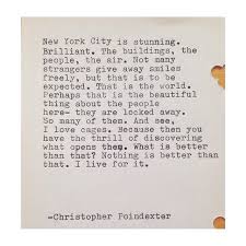 New York City Epiphanies Poem 3 Written By Christopher Poindexter Inspirational Words Typewriter Poetry Best Poems