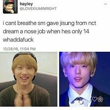 That S Not Even Funny A Nose Job At The Age Of 14 Jisung We Love U Lots Xxxxxxx Jisung Nct Nct Park Jisung Nct