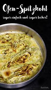 Ofen Spitzkohl So Schmeckt Er Kostlich Fur Mich Das Perfekte Spitzkohl Gericht Kochtrotz Kreative Rezepte Rezept Rezepte Einfache Gerichte Kohl Gerichte
