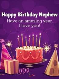 Birthday Wishes For My Nephew Pin By Cindy Kelly On Feliz Cumpleanos Happy Birthday Nephew Happy Birthday Wishes Nephew Birthday Card For Nephew