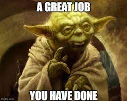 Great Job Memes Gifs Imgflip