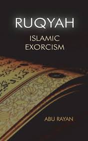 Under no circumstances is violence against women encouraged or allowed in islam. Amazon Com Ruqyah Islamic Exorcism 9781721873104 Ryan Abu Books