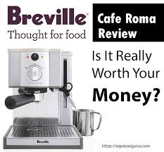 Purchase or register a breville coffee machine/espresso machine/grinder and join our community to receive a get free bag of specialty beans. Breville Esp8xl Cafe Roma Tested Ultimate Review