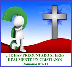 Te Has Preguntado Si Eres Realmente Un Cristiano Romanos 8 7 11 Mission Venture Ministries En Espanol