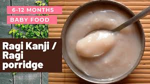 Ragi Kanji Ragi Porridge For 6 12 Months Babies Youtube