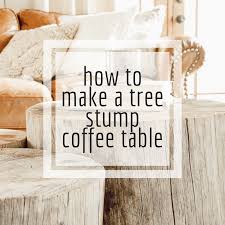 Solid tree trunk glass coffee table the best wood furniture tables legs diy log stump with top funky and rustic 20 wine barrel amazing transformations dining rectangle light decor lamps stunning verde marble home design ideas by matthew round barkeaterlake com 51 that every living room craves. How To Make A Tree Stump Coffee Table Twelve On Main