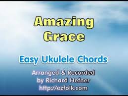 Aprenda a tocar essa música usando as cifras, tablaturas e versão simplificada com o cifras. Amazing Grace Easy Ukulele Chords Lyrics Youtube