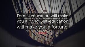 You get the chicken by hatching the egg no man who worships education has got the best out of education…. Top 40 Education Quotes 2021 Edition Free Images Quotefancy