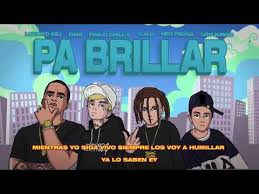 Cazzu, lenny tavarez, rauw alejandro & lyanno. Pa Brillar Remix Part Pablo Chill E Dani C R O Lito Kirino Y Neo Pistea Lucho Ssj Letras