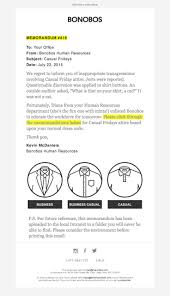 Bonobos Sent This Email With The Subject Line Notice To Employees Casual Fridays His Is An Outstanding And Catchy Email Casual Friday Employee Sactional
