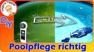 Juli 2010wie bekomme ich das wasser im pool klar? Pool Grunes Wasser Reinigung Tipps U Anleitung Mit Test Poolblaster Max U Poollab 1 0 Ingostipps Youtube