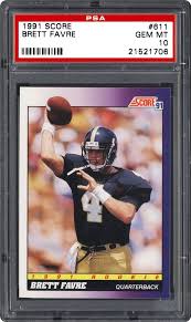 It has a brett favre 1996 nfl mvp plate on the front. 1991 Score Brett Favre Psa Cardfacts