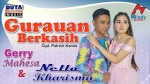 Gerry Mahesa Feat Nella Kharisma Gurauan Berkasih Mp3 Video Download Lagu Nella Kharisma Terbaru 2019 Lagu Lirik Lagu Lirik