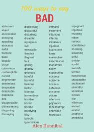 100 Ways To Say Bad Copied For My Daughter Alex S School Work English Writing Skills English Writing Writing Words