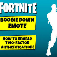 Fornite 2fa means that they'll be two steps needed to access your account. Fortnite 2fa Boogie Down How To Enable Two Factor Authentication For Free Fortnite Emote Daily Star