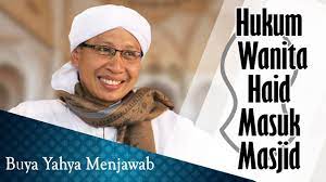 Abdul somad, lc channel ini khusus cahnnel dakwah ustadz. Hukum Wanita Haid Masuk Masjid Buya Yahya Menjawab Youtube