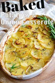 This Cream Free Layered Potato Bake Makes The Perfect Alternative To Scalloped Potatoes Or Potatoes Boulangere Potatoes Potato Side Dishes Best Potato Recipes