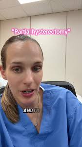 A "Partial hysterectomy" is a term I've heard so many times, but is  actually not a valid surgical procedure. Let me explain;