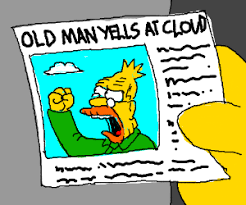 I hope blizz kind of did it as a joke. Breaking News Old Man Yells At Cloud Drawception