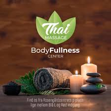 Thai Massage Bodyfullness Center i Rosengårdcentret Odense