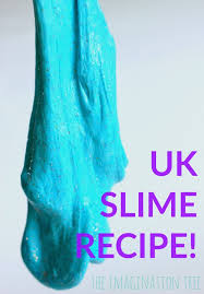 Easy Uk Slime Recipe Make Slime For Kids Easy Slime Recipe Slime Recipe