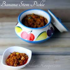 Banana Stem Pickle Vazhaipindi Achar Recipe Easy Indian Recipes Indian Food Recipes Pickles