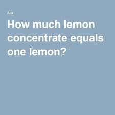 We did not find results for: How Much Lemon Concentrate Equals One Lemon Lemon Extract Juice Lemon
