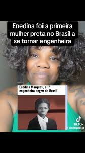 Enedina Alves Marques, a primeira mulher a se formar em engenharia no  Paraná e a primeira engenheira negra do Brasil, completaria nesse exercício 