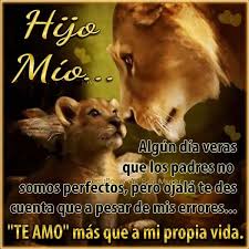 Mensajes largos del dìa del padre. Frases De Padres A Hijos I Love My Son Son Quotes Phrase