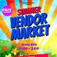 Summer Vendor Market & Craft Fair