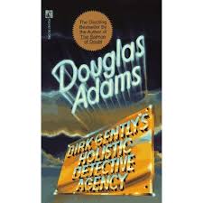 Dirk gently is the titular main character of the television series dirk gently's holistic detective agency, an adaptation of the novel's dirk gently. Dirk Gently S Holistic Detective Agency By Douglas Adams