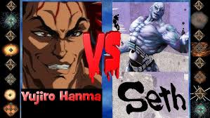 Yujiro Hanma (Baki the Grappler) vs Seth (Street Fighter)