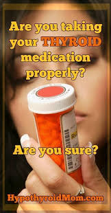 Are You Taking Your Thyroid Medication Properly Are You Sure Thyroid Medication Thyroid Medicine Hypothyroidism