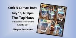 The TapHaus - Succulent Terrarium