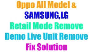 I used it for v60. How To Remove Retail Mode Demo Live Unite Oppo Samsung Lg Mobile By Software Solution