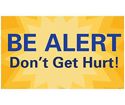 What are another words for be alert? Nmc Bt542 Be Alert Don T Get Hurt Safety Banner Pack Of 4 Pcs Amazon Com Industrial Scientific